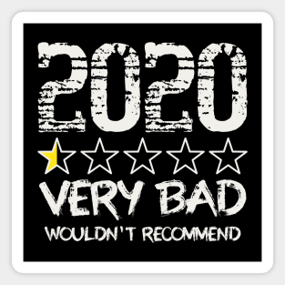 2020 Very Bad Would Not Recommend, Half Star Rating Magnet